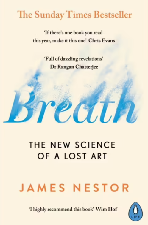 Breath – The New Science of a Lost Art